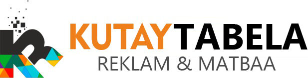 Kutay Tabela | Reklam Tabela, Işıklı Tabela, Kutu Harf ve Totem Tabela